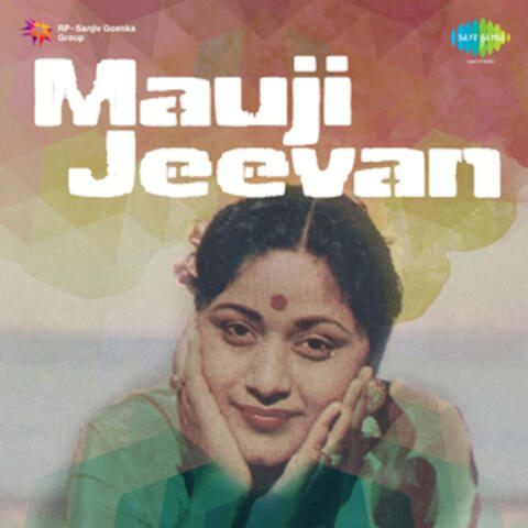 Mauji Jeevan (Original Motion Picture Soundtrack)