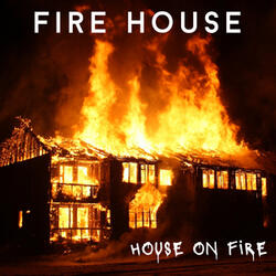 House on Fire