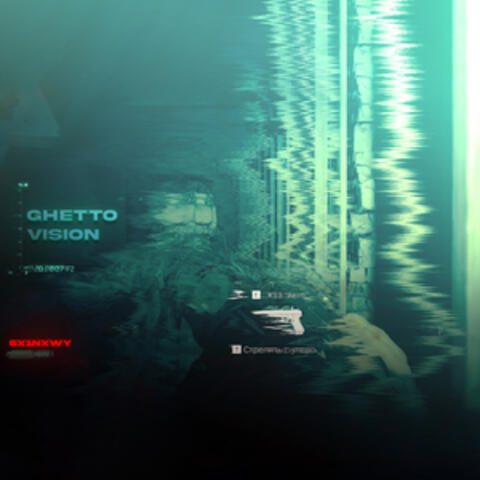 Ghetto Vision