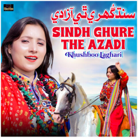 Sindh Ghure the Azadi - Single