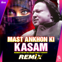 Mast Ankhon Ki Kasam