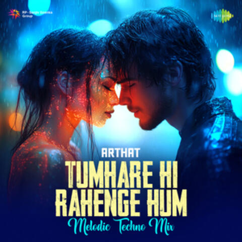 Tumhare Hi Rahenge Hum