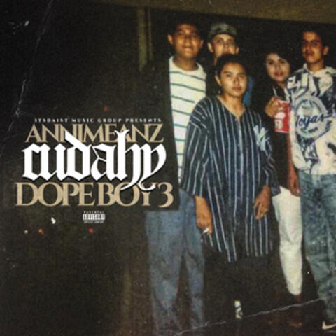 CUDAHY Dopeboy 3