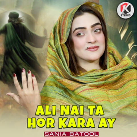 Ali Nai ta Hor Kara Ay - Single