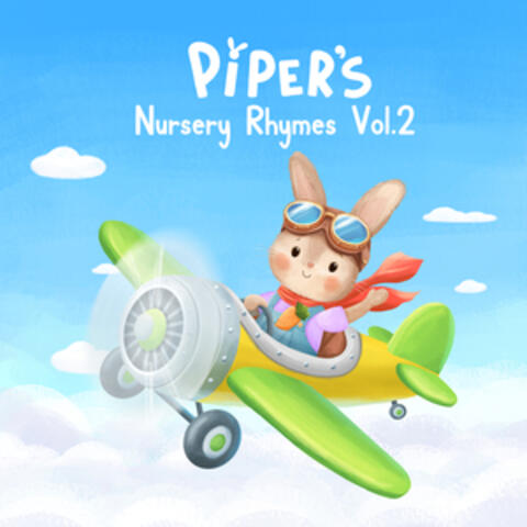 Piper's Nursery Rhymes, Vol. 2