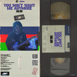 you don't want me anymore