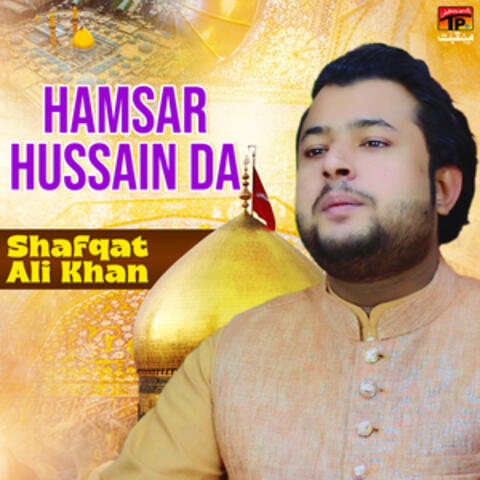 Hamsar Hussain Da - Single