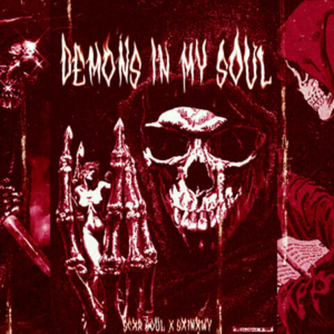 DEMONS IN MY SOUL