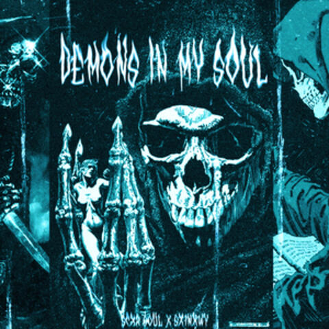 DEMONS IN MY SOUL