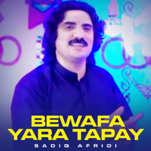 Bewafa Yara Tapay - Single