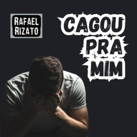 Cagou_Pra_Mim