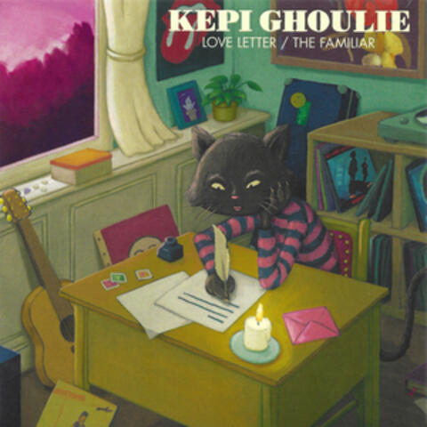 Love Letter / The Familiar