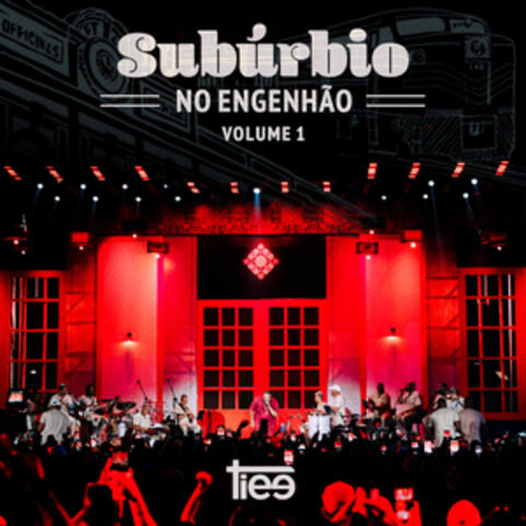 Subúrbio no Engenhão, Vol. 1