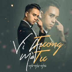 Vì Ai Mà Tương Tư