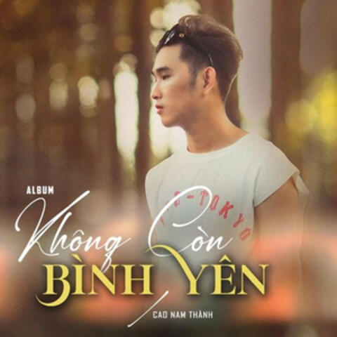Không Còn Bình Yên