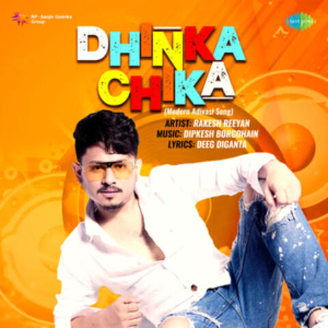 Dhinka Chika