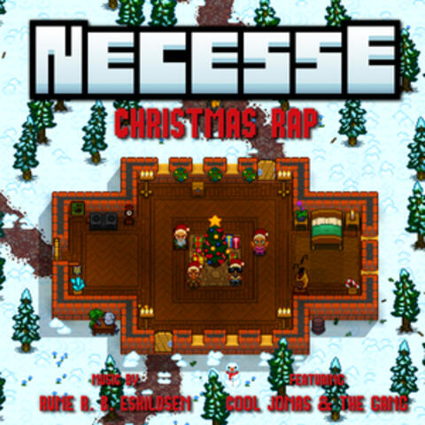 Necesse Christmas Rap
