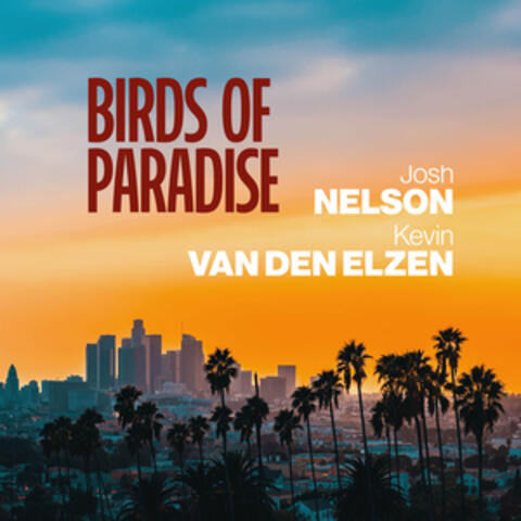 Birds of Paradise