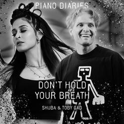DON'T HOLD YOUR BREATH