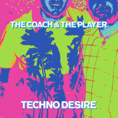 Techno Desire
