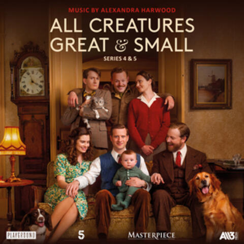 All Creatures Great and Small: Series 4 and 5 (Music from the Original TV Series)