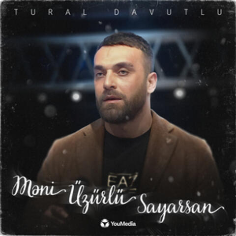 Məni Üzürlü Sayarsan