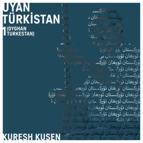 Oyghan Turkestan 1