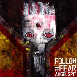 Follow The Fear