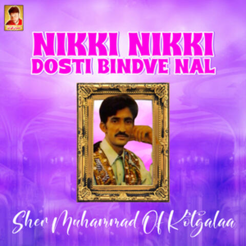 Nikki Nikki Dosti Bindve Nal - Single