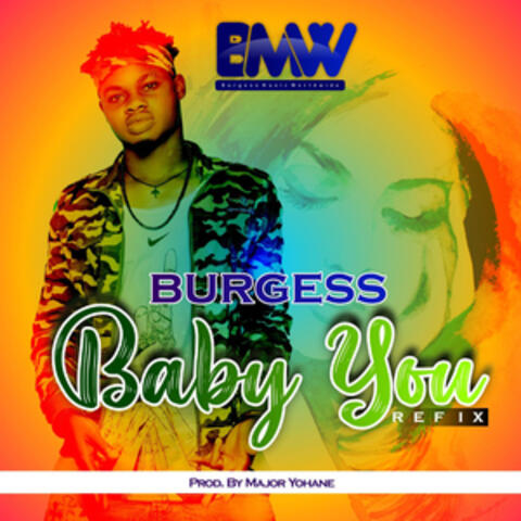 Baby You (Refix)