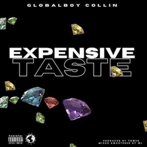 Expensive Taste