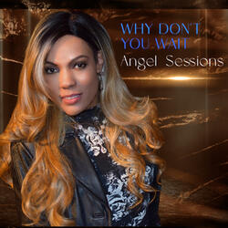 Why Don't You Wait