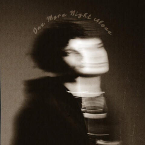 One More Night Alone