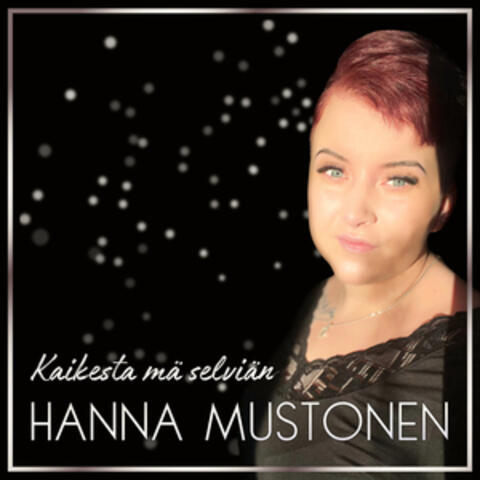Kaikesta mä selviän