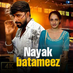 Nayak Badtameez