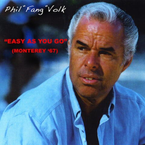 Easy As You Go (Monterey '67)