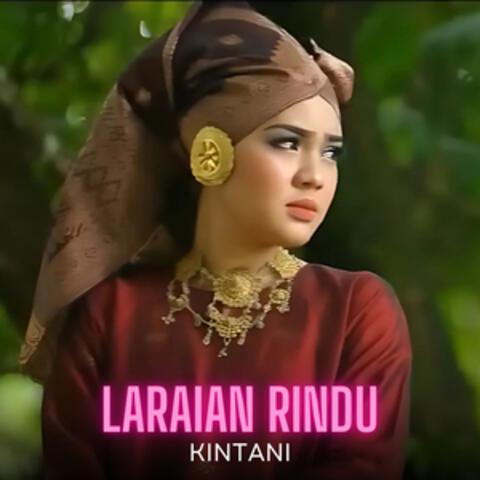 Laraian Rindu