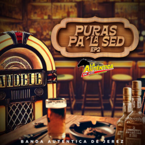 Puras Pa´La Sed EP2