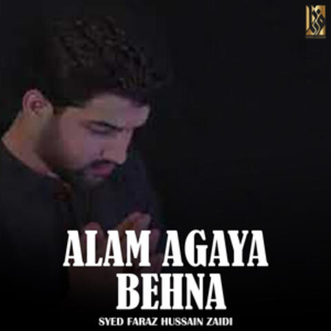 Alam Agaya Behna - Single