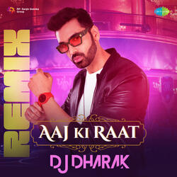 Aaj Ki Raat