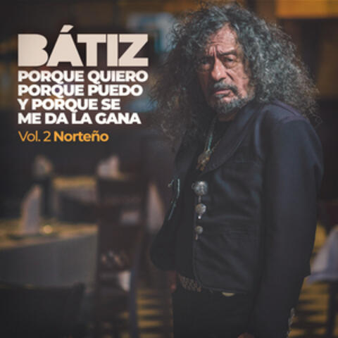 Porque quiero, porque puedo y porque se me da la gana, Vol. 2