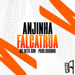 Anjinho Falcatrua