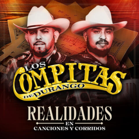 Realidades en Canciones y Corridos