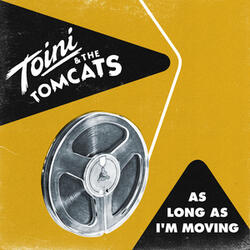 As Long As I'm Moving