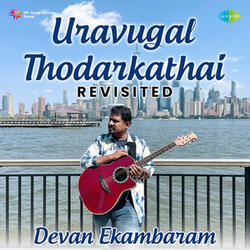 Uravugal Thodarkathai