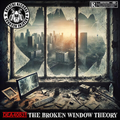 The Broken Window Theory