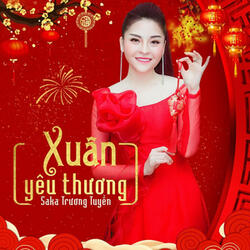 Liên Khúc Xuân Yêu Thương