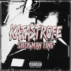 Slick Man Ting (Katastrofe)