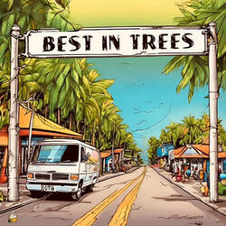 Best In Trees