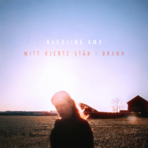 Mitt hjerte står i brann